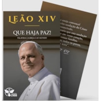 QUE HAJA PAZ! Palavras à Igreja e ao Mundo