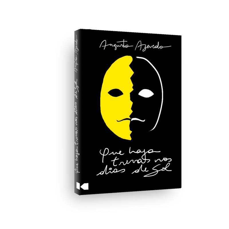 Que haja trevas nos dias de sol