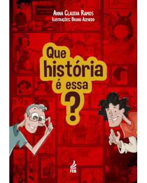 Que história é essa?