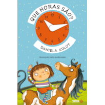 QUE HORAS SÃO?