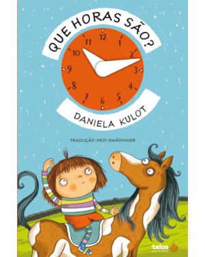 QUE HORAS SÃO?
