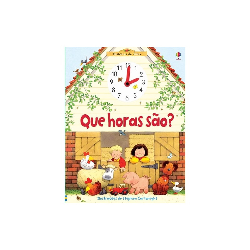 QUE HORAS SÃO? : HISTÓRIAS DO SÍTIO