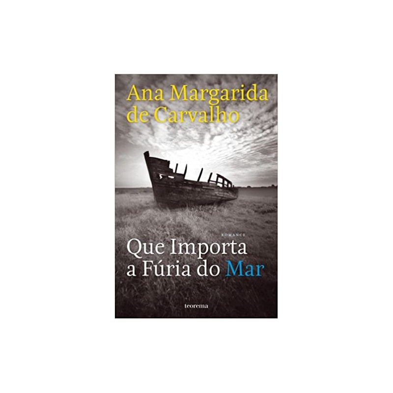QUE IMPORTA A FÚRIA DO MAR