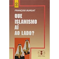 QUE ISLAMISMO AI AO LADO? - 1ª