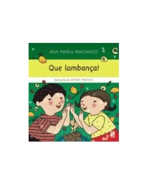 Que lambança!