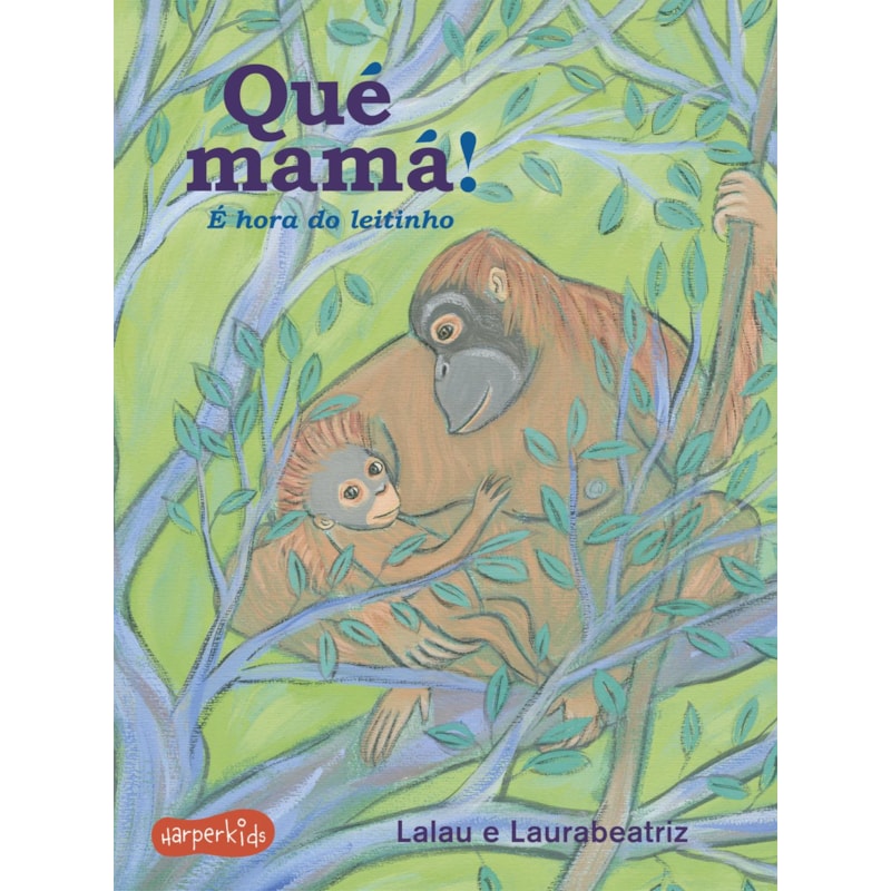 QUÉ MAMÁ!: É HORA DO LEITINHO