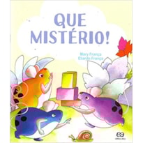 QUE MISTÉRIO!