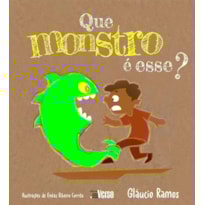 QUE MONSTRO É ESSE?