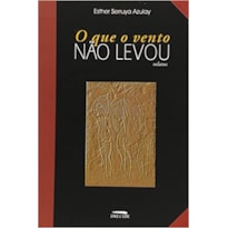 QUE O VENTO NAO LEVOU, O