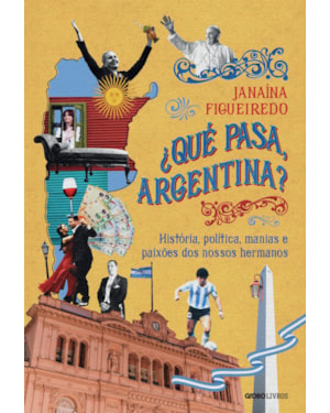 ¿QUÉ PASA, ARGENTINA?