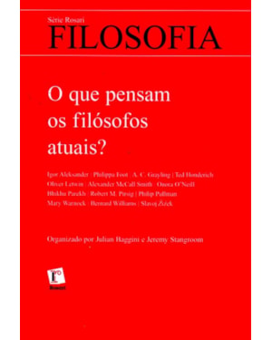 QUE PENSAM OS FILOSOFOS ATUAIS, O