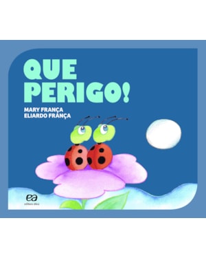 QUE PERIGO!