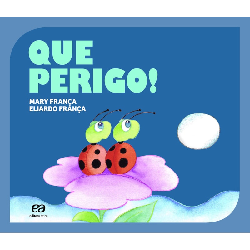 QUE PERIGO!