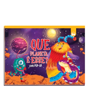 QUE PLANETA É ESSE - LIVRO POP-UP