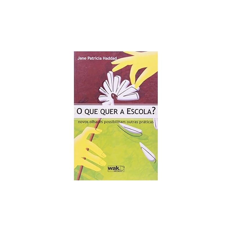 QUE QUER A ESCOLA, O - NOVOS OLHARES POSSIBILITAM OUTRAS PRATICAS
