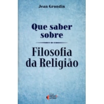 QUE SABER SOBRE FILOSOFIA DA RELIGIÃO