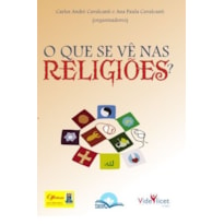 QUE SE VE NAS RELIGIOES, O - 1ª