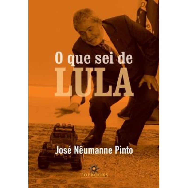 QUE SEI DE LULA, O