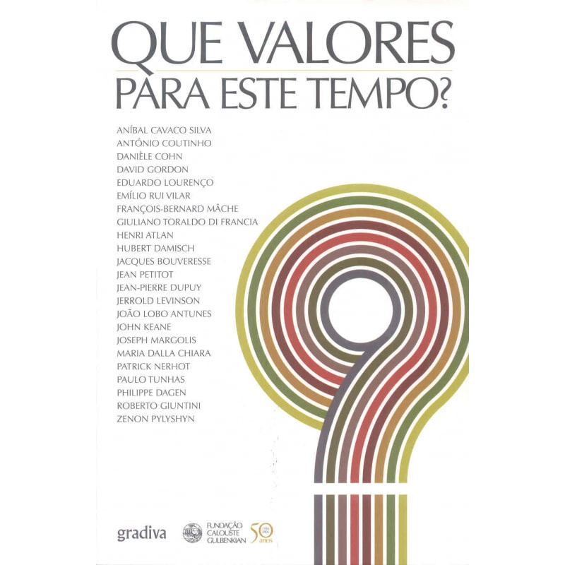 QUE VALORES PARA ESTE TEMPO
