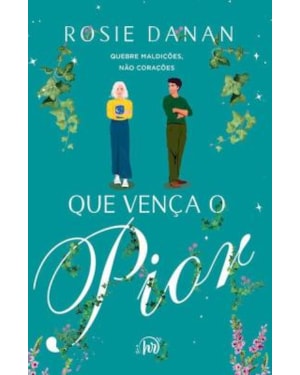 QUE VENÇA O PIOR
