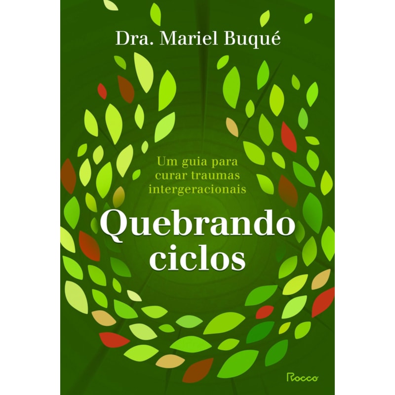 QUEBRANDO CICLOS: UM GUIA PARA CURAR TRAUMAS INTERGERACIONAIS