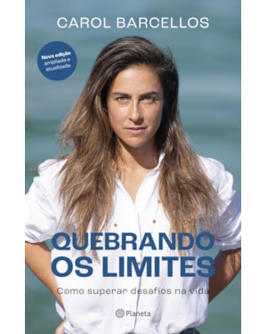 QUEBRANDO OS LIMITES: COMO SUPERAR DESAFIOS NA VIDA