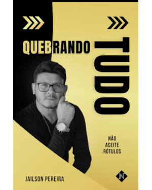QUEBRANDO TUDO: NÃO ACEITE RÓTULOS