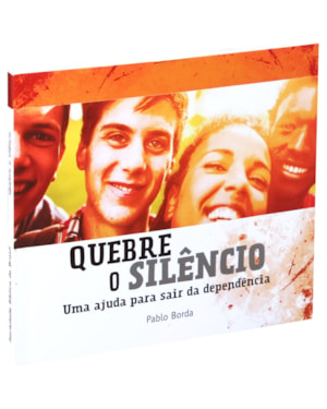 QUEBRE O SILÊNCIO: NOVA TRADUÇÃO NA LINGUAGEM DE HOJE (NTLH)
