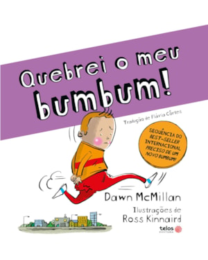 QUEBREI MEU BUMBUM!