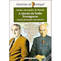 QUEDA DA INDIA PORTUGUESA, A - 1ª