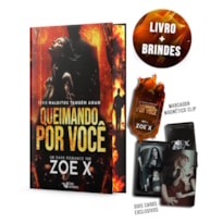 QUEIMANDO POR VOCÊ: SÉRIE - MALDITOS TAMBÉM AMAM - EDIÇÃO COM BRINDE