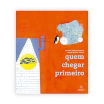 Quem chegar primeiro