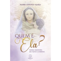 Quem é ela?: Nossa Senhora do Novo Caminho