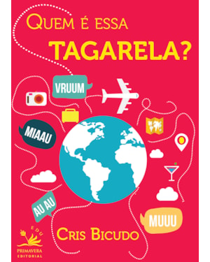 QUEM É ESSA TAGARELA?