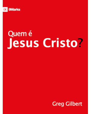 QUEM É JESUS CRISTO?