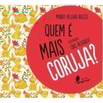QUEM É MAIS CORUJA?