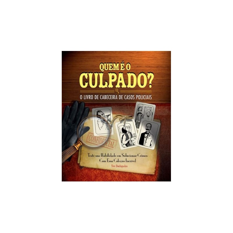 Quem é o culpado? - O livro de cabeceira de casos
