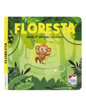 QUEM É? UM LIVRO DESLIZANTE: FLORESTA