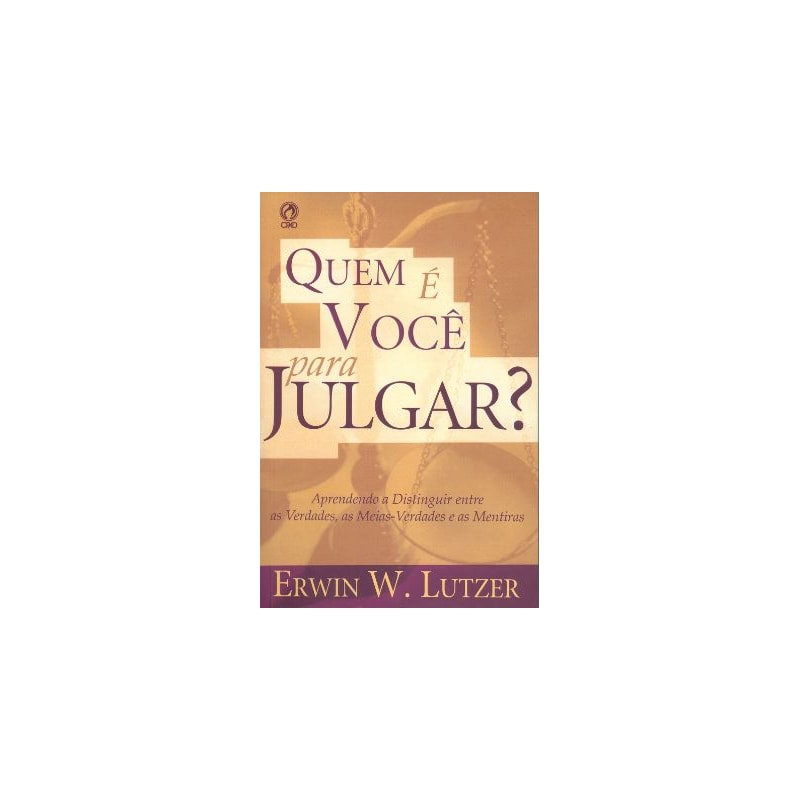 QUEM É VOCE PARA JULGAR