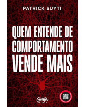 QUEM ENTENDE DE COMPORTAMENTO VENDE MAIS
