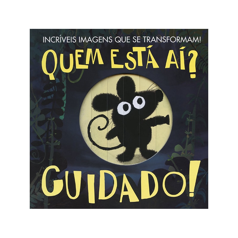 QUEM ESTÁ AÍ? CUIDADO!