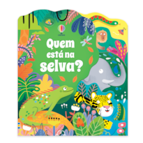 QUEM ESTA NA SELVA?