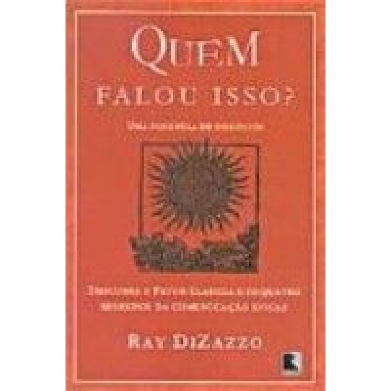 QUEM FALOU ISSO?