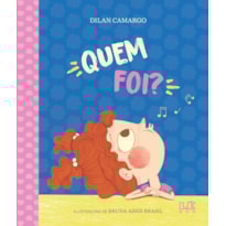 QUEM FOI?