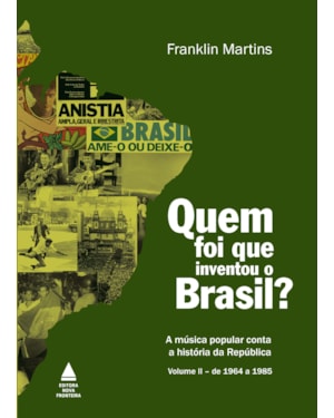 QUEM FOI QUE INVENTOU O BRASIL?