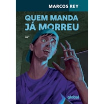 QUEM MANDA JÁ MORREU