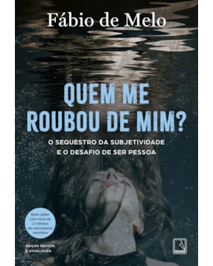 QUEM ME ROUBOU DE MIM?