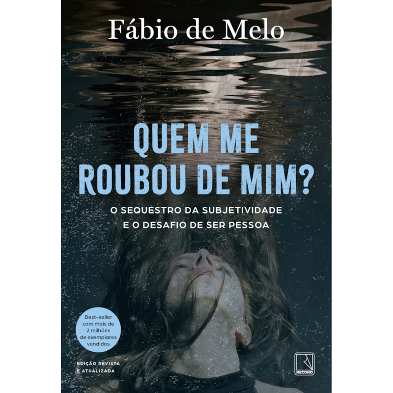 QUEM ME ROUBOU DE MIM?