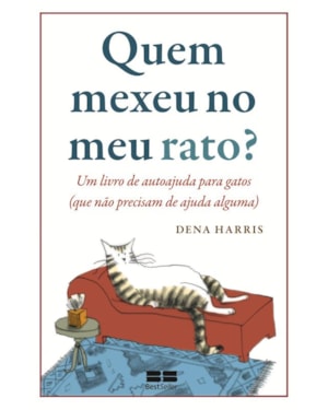 QUEM MEXEU NO MEU RATO?