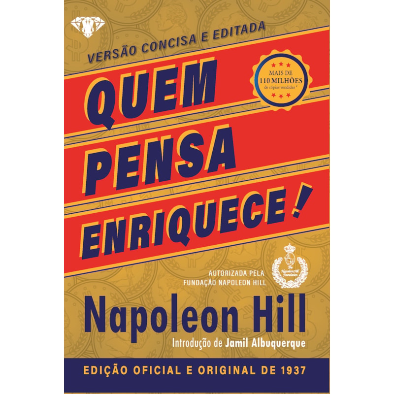 Quem pensa enriquece - livro de bolso: a edição oficial e original de 1937